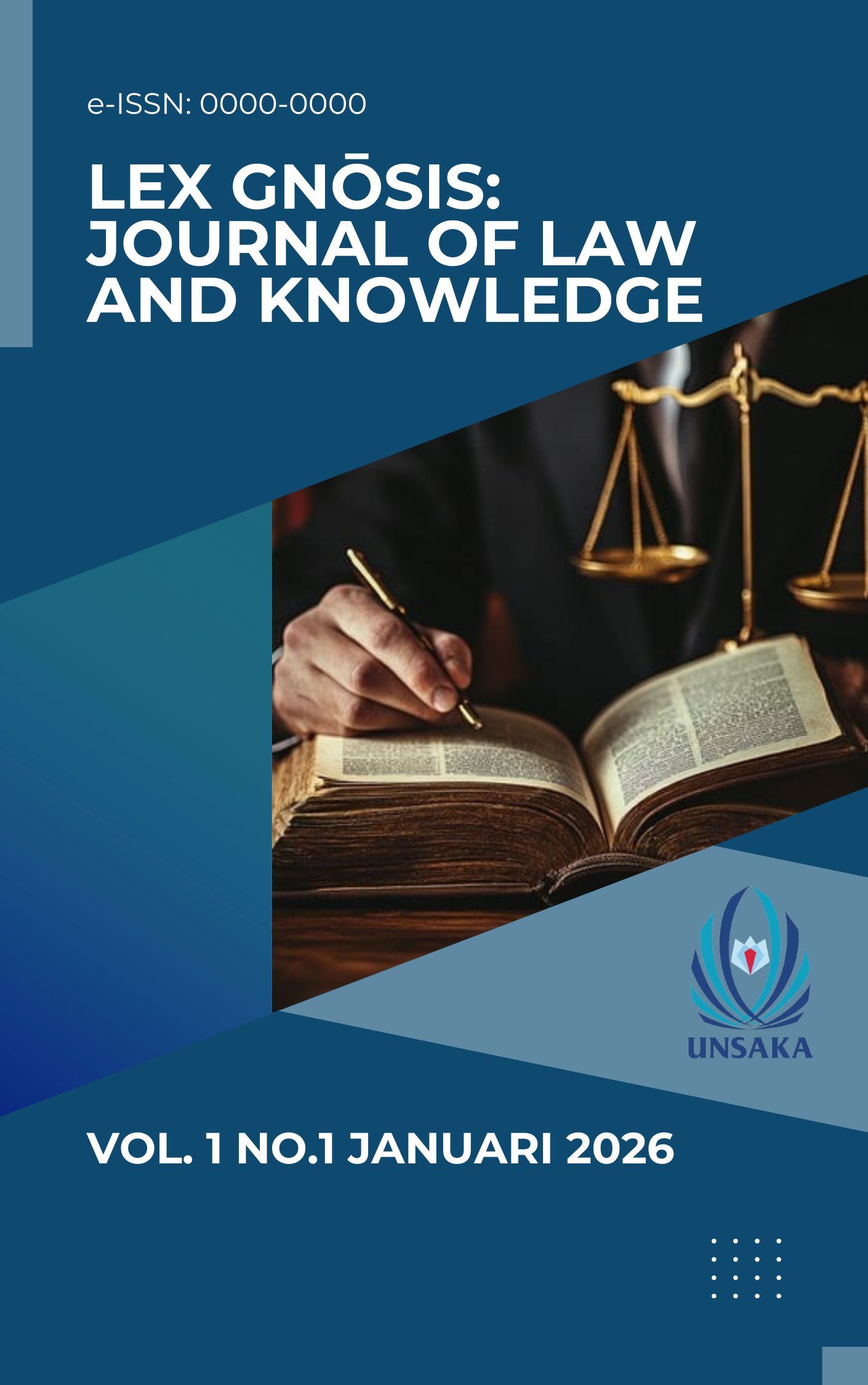 					View Vol. 1 No. 1 (2026): Lex Gnosis: Journal of Law and Knowledge 
				